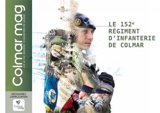 Couverture du Colmar mag #15 : Le 152e Régiment d'Infanterie de Colmar